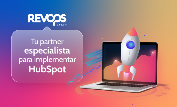 Blog - Revops LATAM tu partner especialista de Hubspot